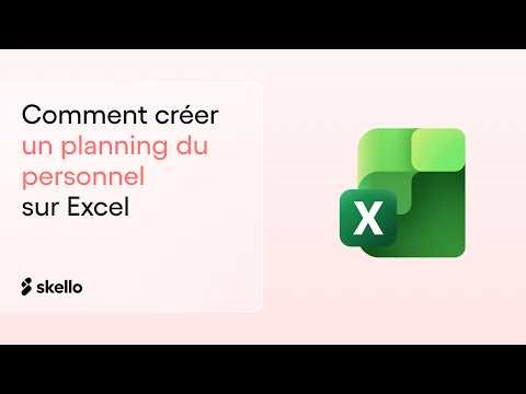 Comment créer un planning du personnel sur Excel ?