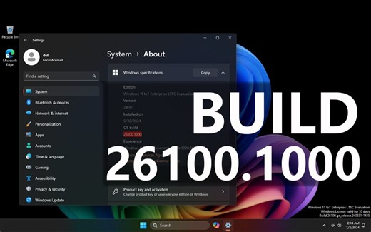 【LTSC】微软宣布推出 Windows11 24H2 最新版 Build 26100.1000 (KB5039304) 系统更新：修复WDAC、IEM 等错误_哔哩哔哩_bilibili