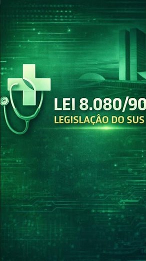 Law 8.080/90 – SUS Legislation