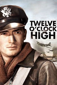 Twelve O'Clock High (1949) - Movie