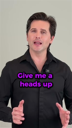What Does “Give Me a Heads Up” Mean? | Common English Idiom