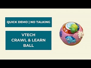 VTech Crawl and Learn Ball Toy Demo | No Talking, Simple Toy Review