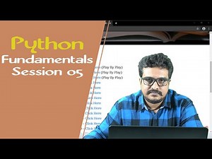 Python Tutorial | Python Fundamentals Session 05
