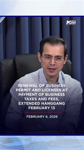 Inanunsyo ni Manila Mayor Francisco "Isko" Moreno Domagaos na pinalawig ang deadline para sa renewal ng business permits at pagbabayad ng buwis hanggang February 13, 2026, sa pamamagitan ng Resolution No. 35, Series of 2026, upang mabigyan ng sapat na panahon ang mga negosyante sa lungsod. #ManilaPIO #AlertoManileño | Manila Public Information Office