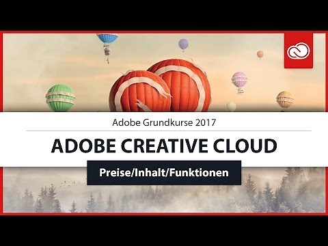 Was ist die Adobe Creative Cloud ? - Preise/Inhalt/Funktionen