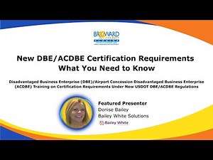 New DBE/ACDBE Certification Requirements – What You Need to Know