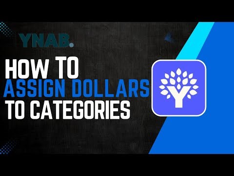 How To Assign Dollars To Categories On Ynab