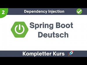 Spring Boot Dependency Injection | Spring Boot Tutorial Deutsch
