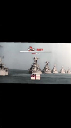 British Royal Navy during World War II #history #shorts #viral
