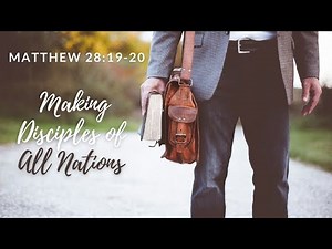 Bible Verse | Matthew 28:19-20 | Making Disciples of All Nations