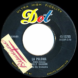 Billy Vaughn And His Orchestra - La Paloma / Here Is My Love