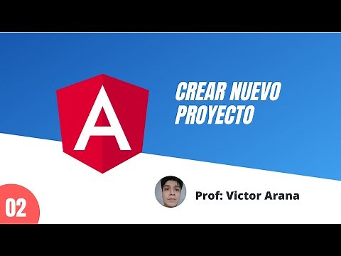 02 - Cómo crear un nuevo proyecto de Angular - Curso aprende Angular desde cero