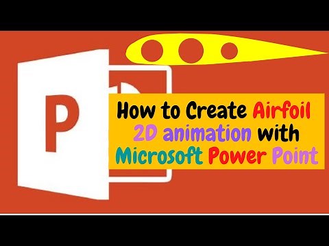 ✨Create 2D Airfoil Animation with Microsoft Powerpoint✨