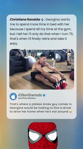 Georgina wants me to spend more time in bed with her because I spend all my time at the gym, but I