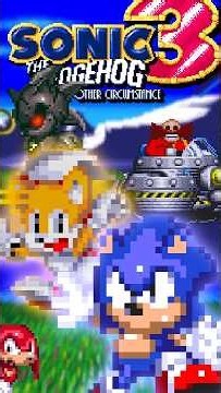 Sonic 3 Other Circumstance #shorts #sonic #sonicfangame