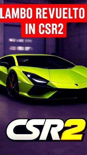 Lamborghini Revuelto in CSR2 – Pure Speed Unleashed!