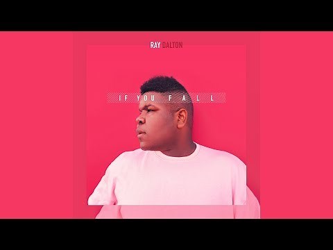 Ray Dalton - "If You Fall" (Official Audio)