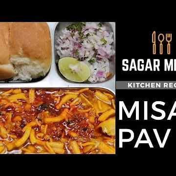 Misal Pav Recipe | Sagar Mehta Kitchen Recipes