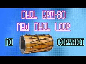 Dhol Loop Bpm 80_Punjabi Loops