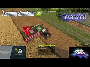 LS25 Courseplay Tutorial - Drescher automatisch abtanken/abfahren