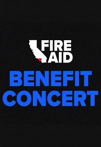 FireAid Benefit Concert (TV) (2025)