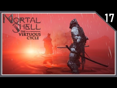 MS THE VIRTUOUS CYCLE #17 | Comenzamos DLC! | MORTAL SHELL Gameplay Sin Comentar