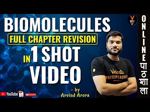 Biomolecules class 12 chemistry Full Chapter Revision In 1 Shot | CBSE 12th Board Exam | Arvind Sir