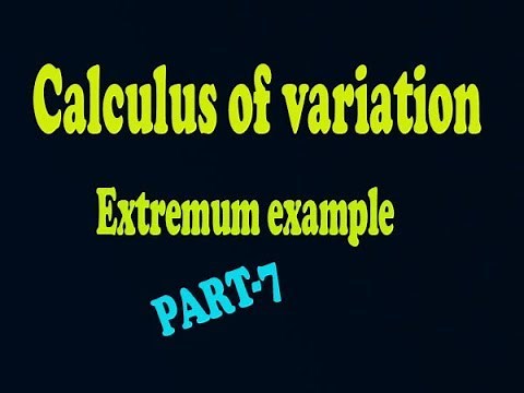 Easily solve Calculus of variation functional extremum simple and good example(PART-7)