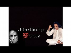 John Elia Top 100 Poetry | Urdu Shayari | Best of John Elia