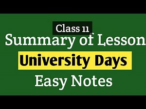 University days Summary | Summary of the lesson University days | Summary of University days