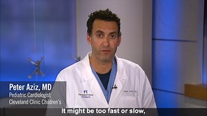 Pediatric Cardiologist Peter Aziz, MD, talks about the reasons your child’s heart might be fluttering or skipping beats. | Cleveland Clinic Children's