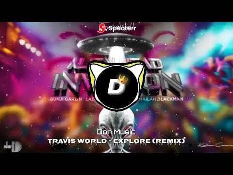 Travis World Explore (Remix) Alien Head Invasion Riddim (Bass Boosted)