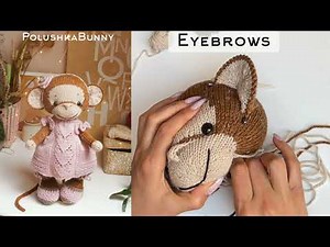 Knitted Monkey - Make up Head Instruction - PolushkaBunny