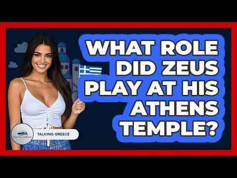What Role Did Zeus Play At His Athens Temple?