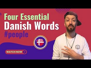 Four Essential Danish Words | Mennesker, Personer, Folk, And Man | Danish Language For Beginners