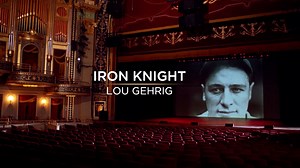 Iron Knight: Lou Gehrig