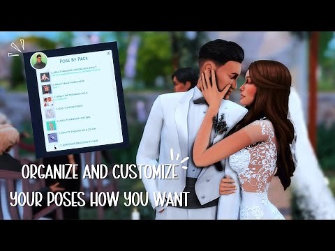 THE SIMS 4 - HOW TO ORGANIZE AND CUSTOMIZE YOUR POSES EASILY!