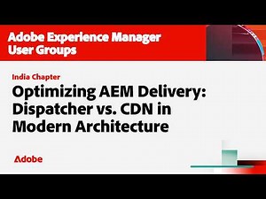 Optimizing AEM Delivery: Dispatcher vs. CDN in Modern Architecture