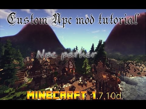 Custom npc tutorial 1 7 10d - How to use the Npc pather