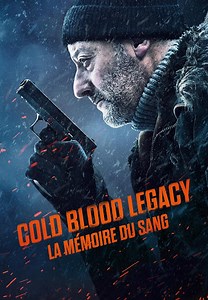 Cold Blood Legacy: La mémoire du sang (VF)