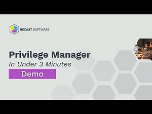 Privilege Manager In Under 3 Minutes