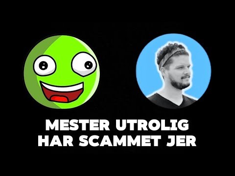 Mester utrolig har snydt jer..