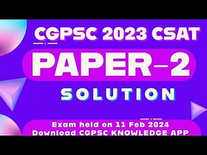 CGPSC PRE 2023 PAPER -2 SOLUTION || CSAT