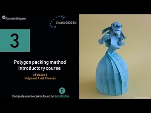 Episode 3 – Ridge and Axial Crease (ORIGAMI Polygon Packing method - box pleating)
