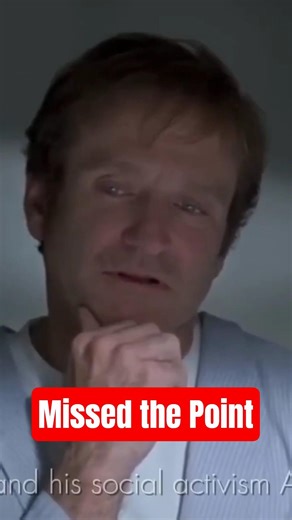 Robin Williams' Film Completely Missed the Point