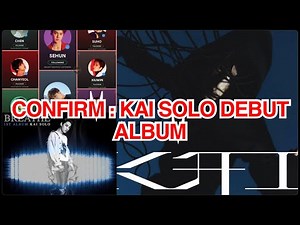 EXO KAI 1st Solo Debut Album #KAI1stSolo