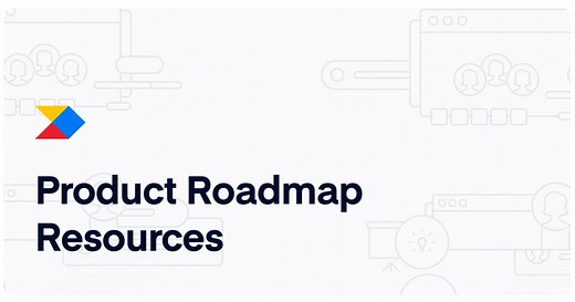 Guide: How to Build a Product Roadmap | Productboard