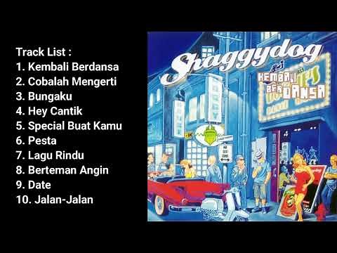 SHAGGY DOG - KEMBALI BERDANSA FULL ALBUM (2006)