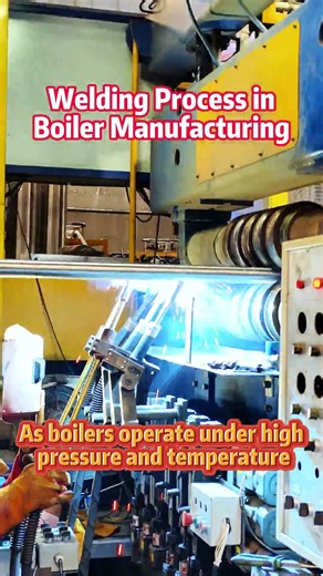 Welding Process in Boiler Manufacturing #boiler #welding #manufacturer #supplier #industry #vietnam