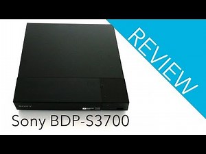 Real World sony bdp s3700 REVIEW